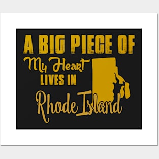 A Big Piece Of My Heart Lives In Rhode Island Posters and Art